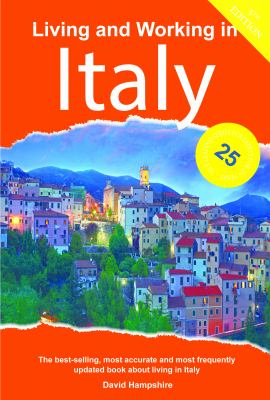 Living and Working in Italy : A Survival Handbook