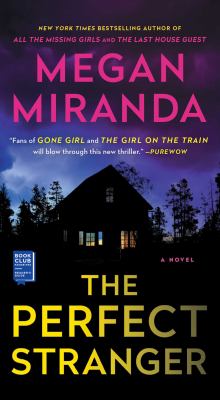 The Perfect Stranger : A Novel