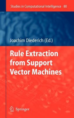 Rule Extraction from Support Vector Machines