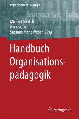 HANDBUCH ORGANISATIONSPÄDAGOGIK