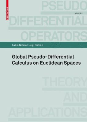 Global Pseudo-Differential Calculus on Euclidean Spaces