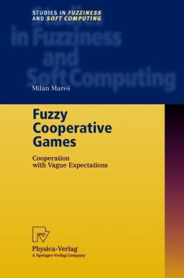 Fuzzy Cooperative Games : Cooperation with Vague Expectations