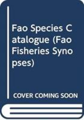 FAO Species Catalogue Vol. 9 : Emperor Fishes and Large-Eye Breams of the World (Family Lethrinidae), an Annotated and Illustrated Catalogue of Lethrinid Species Known to Date