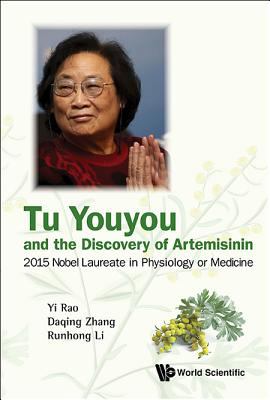 Gift from Traditional Chinese Medicine to the World, a: Nobel Laureate Tu Youyou