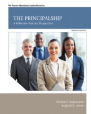 The Principalship : A Reflective Practice Perspective