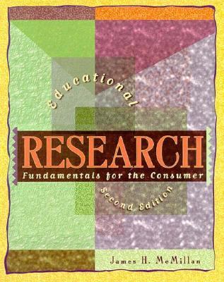 Educational Research : Fundamentals for the Consumer
