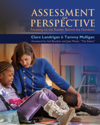 Assessment in Perspective : Focusing on the Readers Behind the Numbers