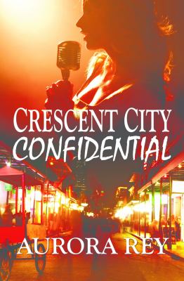 Crescent City Confidential