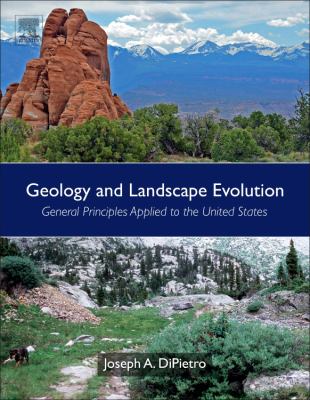 Geology and Landscape Evolution : General Principles Applied to the United States