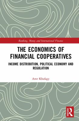 The Economics of Financial Cooperatives
