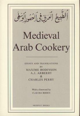 Medieval Arab Cookery