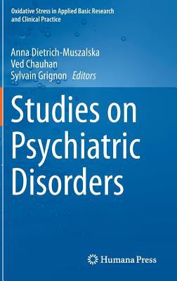 Studies on Psychiatric Disorders