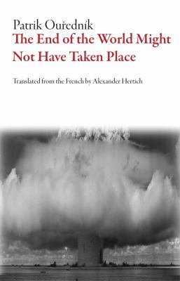 The End of the World Might Not Have Taken Place