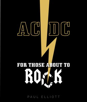 AC/DC : For Those about to Rock