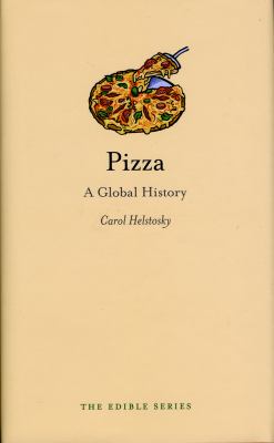 Pizza : A Global History