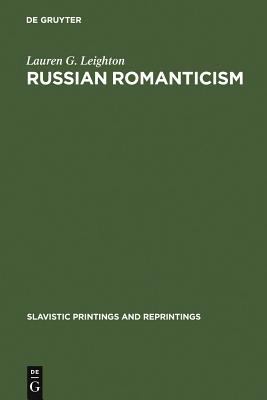 Russian Romanticism : Two Essays