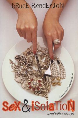 Sex and Isolation : And Other Essays