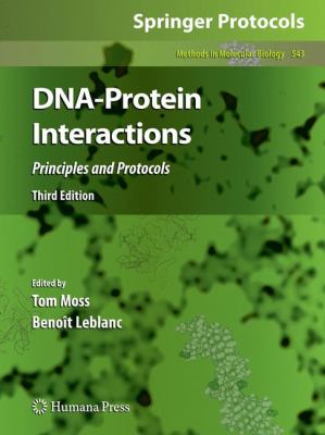 DNA-Protein Interactions : Principles and Protocols