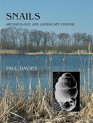 Snails : Archaeology and Landscape Change