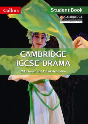 Cambridge IGCSE(tm) Drama Student's Book (Collins Cambridge IGCSE(tm))