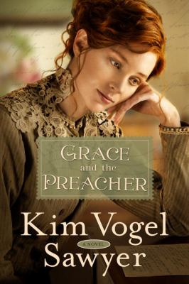 Grace and the Preacher : A Novel