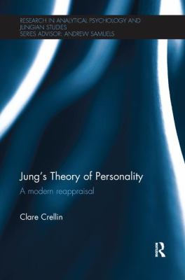 Jung's Theory of Personality : A Modern Reappraisal