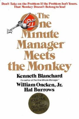 The One Minute Manager Meets the Monkey