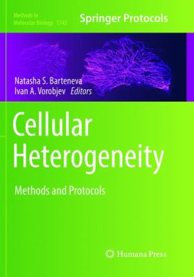 Cellular Heterogeneity : Methods and Protocols