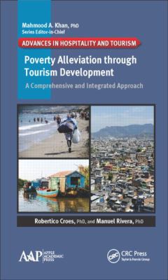 Poverty Alleviation Through Tourism Development : A Comprehensive and Integrated Approach