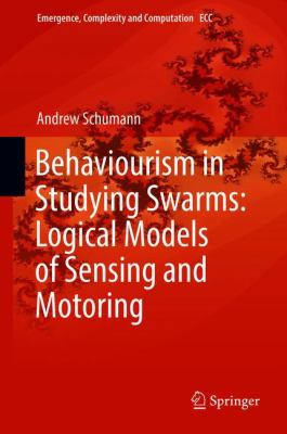 Behaviourism in Studying Swarms: Logical Models of Sensing and Motoring