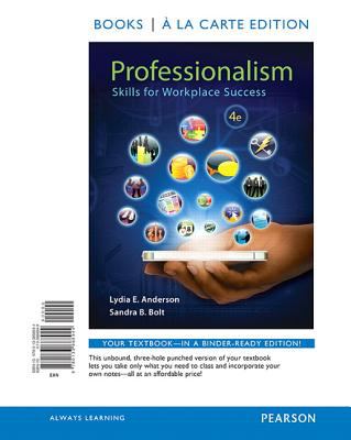 Professionalism : Skills for Workplace Success, Student Value Edition