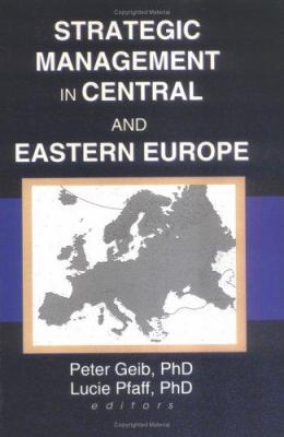Strategic Management in Central and Eastern Europe