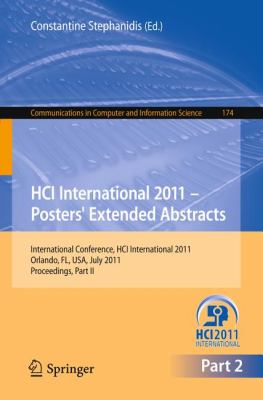 HCI International 2011 Posters' Extended Abstracts Pt. II : International Conference, HCI International 2011 Orlando, FL, USA, July 2011 - Proceedings