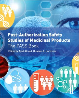 Post-Authorization Safety Studies of Medicinal Products : The Pass Book