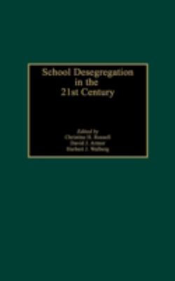 School Desegregation in the 21st Century