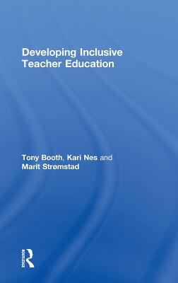 Developing Inclusive Teacher Education