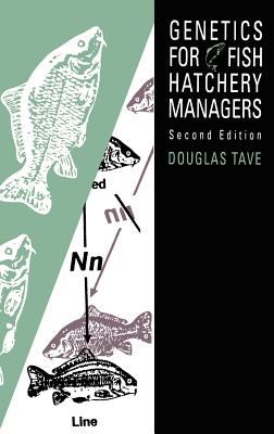 Genetics for Fish Hatchery Managers