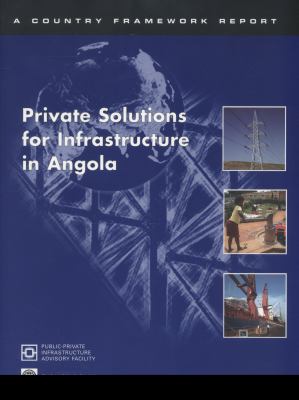 Private Solutions for Infrastructure in Angola