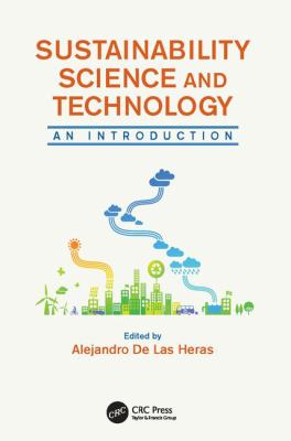 Sustainability Science and Technology : An Introduction