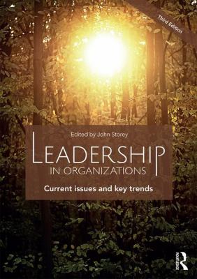 Leadership in Organizations : Current Issues and Key Trends