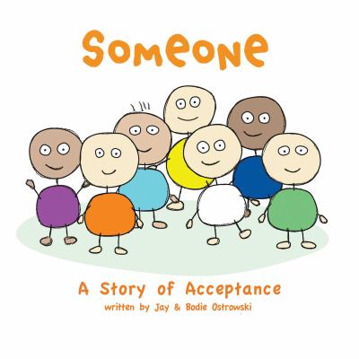 Someone : A Story of Acceptance