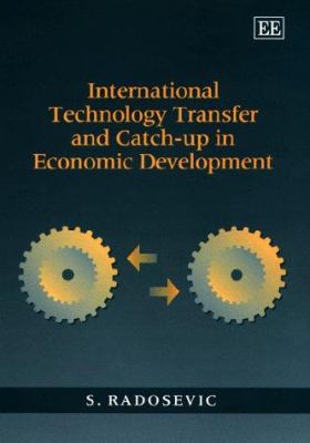 International Technology Transfer and Catch-Up in Economic Development