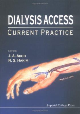 Dialysis Acess : Current Practice