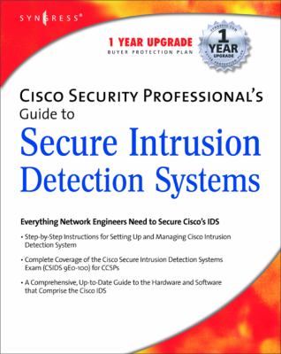 Cisco Security Professional's Guide to Secure Intrusion Detection Systems