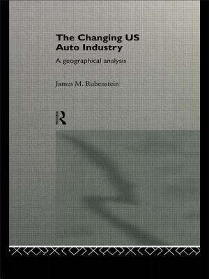 The Changing U. S. Auto Industry : A Geographical Analysis