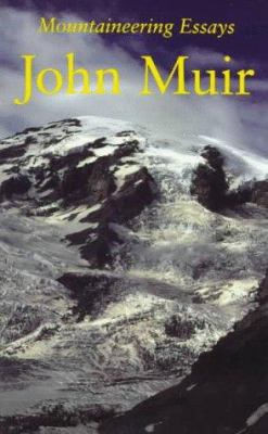 Mountaineering Essays