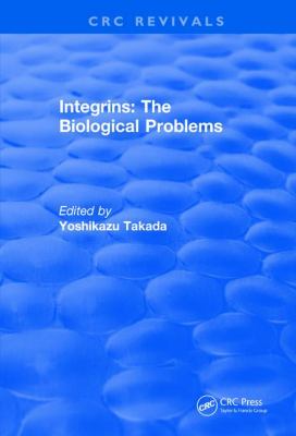 Revival : Integrins ¿ the Biological Problems (1994)