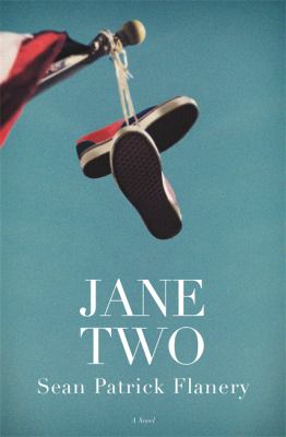 Jane Two : A Novel