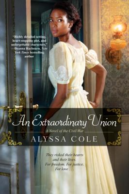 An Extraordinary Union : An Epic Love Story of the Civil War