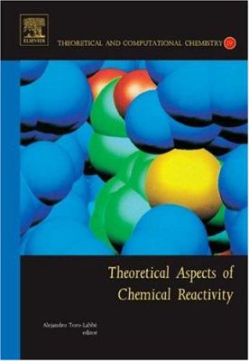 Theoretical Aspects of Chemical Reactivity